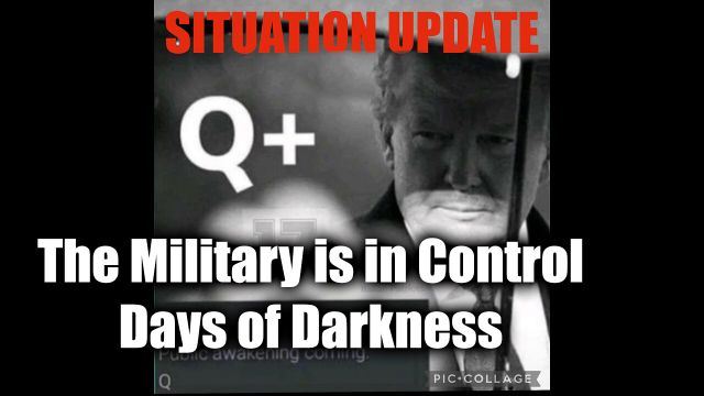 WTPN Situation Update: The Military Is In Control - Days of Darkness